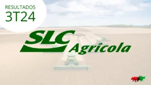 Resultados do 3T24 da SLC Agrícola