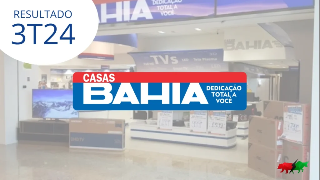 resultado da Casas Bahia no 3T24