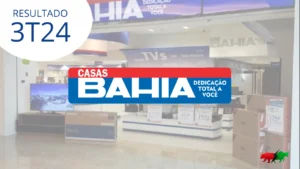 resultado da Casas Bahia no 3T24